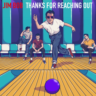 アルバム/Thanks For Reaching Out/Jim Bob