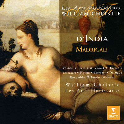 アルバム/D'India: Madrigali/Les Arts Florissants & William Christie