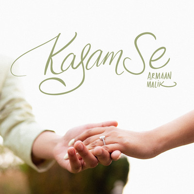 シングル/Kasam Se/Armaan Malik & Amaal Mallik