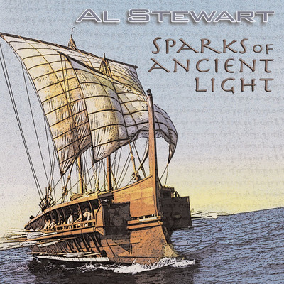 Sparks of Ancient Light/Al Stewart