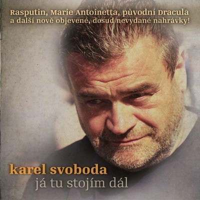 シングル/Chorovod krutosti/Karel Svoboda