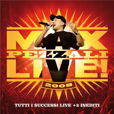 シングル/Lo strano percorso (Live)/Max Pezzali