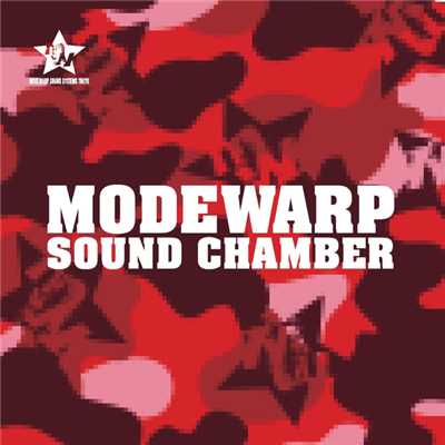 SOUND CHAMBER/MODEWARP SOUNDSYSTEMS