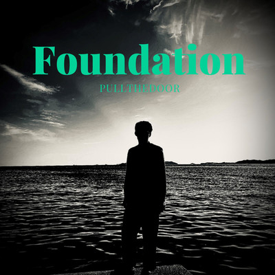 Foundation/pull the door