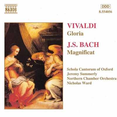 ヴィヴァルディ: グローリア RV 589／J.S. バッハ: マニフィカト BWV 243/ニコラス・ウォード(指揮)／スコラ・カントルム・オブ・オックスフォード／ノーザン室内管弦楽団