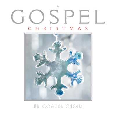 A Gospel Christmas/UK Gospel Choir