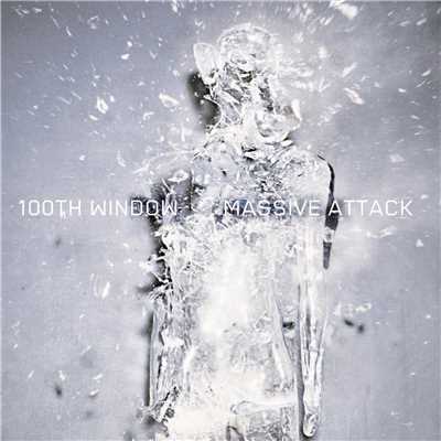 アルバム/100th Window - The Remixes/マッシヴ・アタック