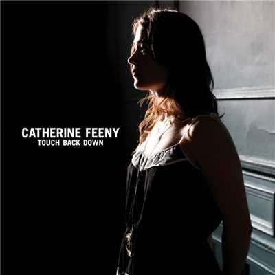 シングル/Touch Back Down (Radio Edit)/Catherine Feeny