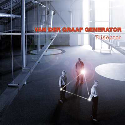 Trisector/Van Der Graaf Generator