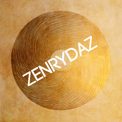 ZEN TRAX chapta 4/ZEN RYDAZ (MAL for PART2STYLE ／ MACKA-CHIN ／ J.A.K.A.M.)