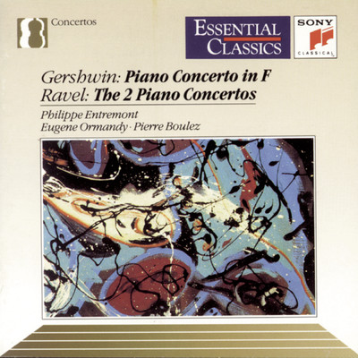 アルバム/Gershwin & Ravel: Piano Concertos/Philippe Entremont
