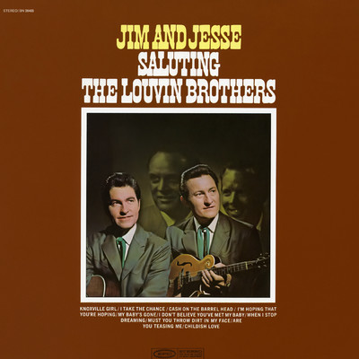 Saluting The Louvin Brothers/Jim & Jesse