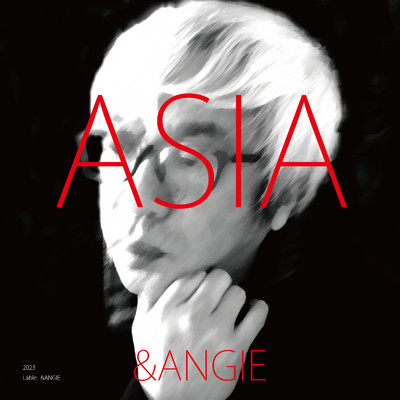 アルバム/ASIA/&ANGIE