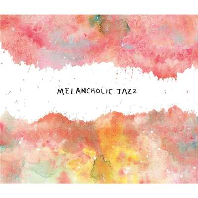 Melancholic Jazz/Various Artists