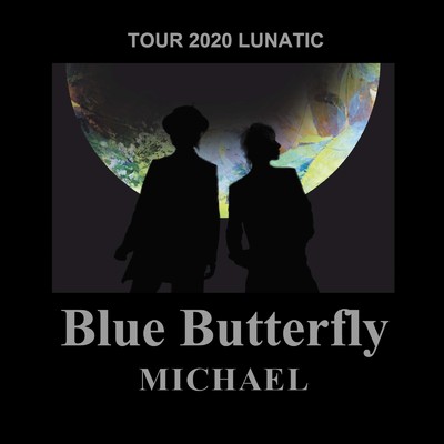 シングル/Blue Butterfly (LIVE ver.)/MICHAEL