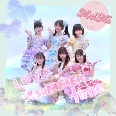 シングル/Love summer time/MelMi