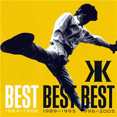 BEST BEST BEST 1984-1988/吉川晃司
