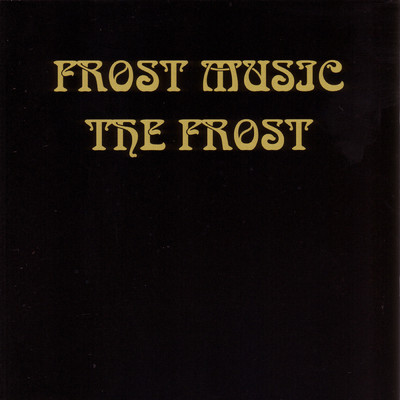 アルバム/Frost Music/The Frost