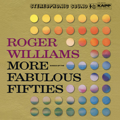 アルバム/More Songs Of The Fabulous Fifties/ロジャー・ウイリアムズ