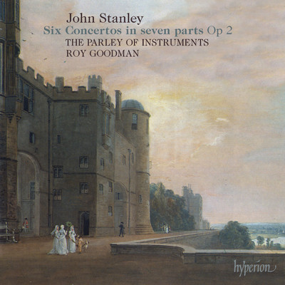 アルバム/Stanley: 6 Concertos in 7 Parts, Op. 2 (English Orpheus 1)/The Parley of Instruments／ロイ・グッドマン