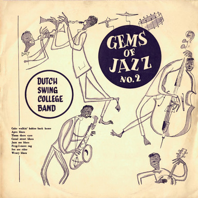 Gems Of Jazz No. 2 (Remastered 2024)/ダッチ・スウィング・カレッジ・バンド