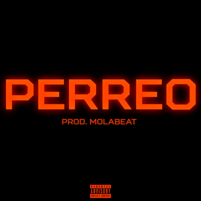 PERREO (Explicit)/Cristian Margelia