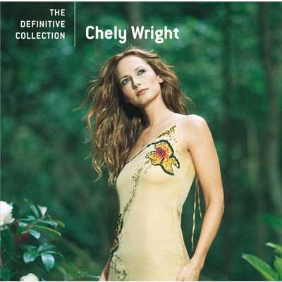 I Love You Enough To Let You Go/CHELY WRIGHT