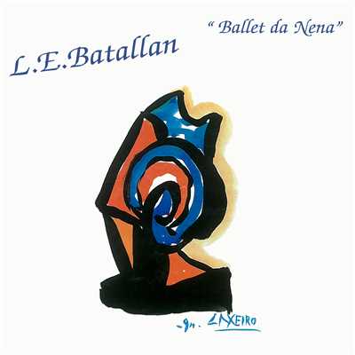 Ballet Da Nena (Remastered)/Luis Emilio Batallan