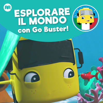 Esplorare il mondo con Go Buster！/Little Baby Bum Filastrocca Amici／Go Buster Italiano