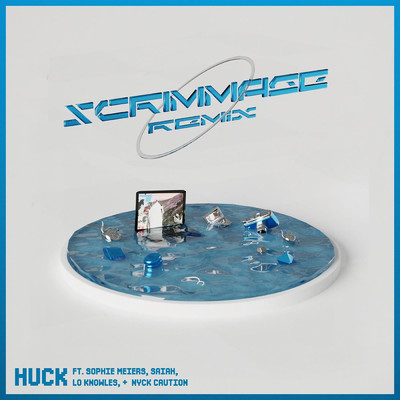 Scrimmage (Remix) (feat. Nyck Caution & Sophie Meiers)/Huck & Lo Knowles & Saiah