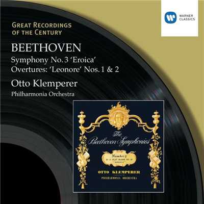 Leonore Overture No. 1, Op. 138/Otto Klemperer & Philharmonia Orchestra