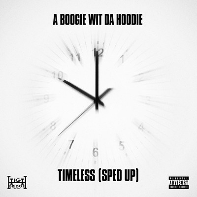 シングル/Timeless (feat. DJ SPINKING) [Sped Up Version]/A Boogie Wit da Hoodie & sped up nightcore