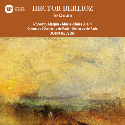 アルバム/Berlioz: Te Deum/John Nelson