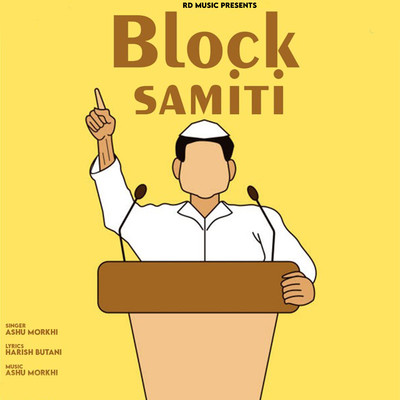 シングル/Block Samiti/Ashu Morkhi