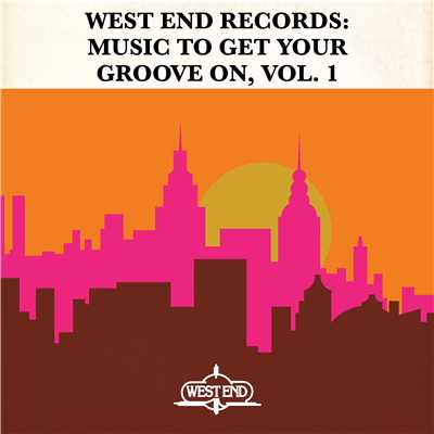 West End Records: Music To Get Your Groove On, Vol. 1/Various Artists