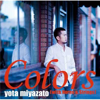 Colors (with Horns & Strings)/宮里陽太