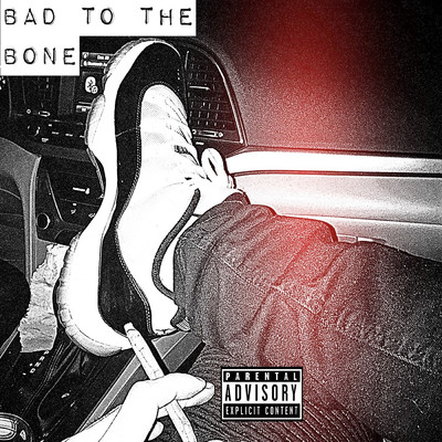 Bad to the Bone (feat. Jthree)/DINO