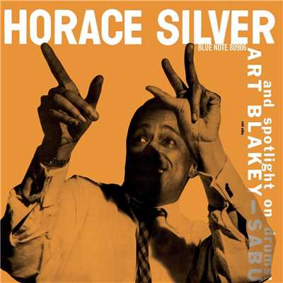 Horace Silver Trio (Remastered ／ Rudy Van Gelder Edition)/ホレス・シルヴァー