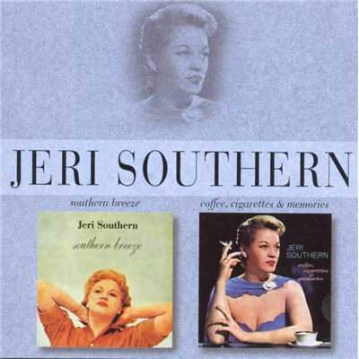 Southern Breeze／Coffee, Cigarettes & Memories/Jeri Southern