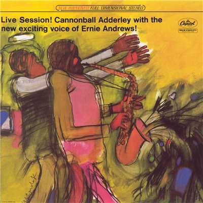 Don't Be Afraid Of Love/Cannonball Adderley／Ernie Andrews