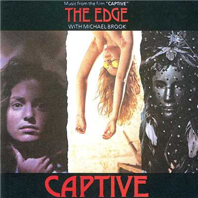 アルバム/Captive Original Soundtrack/The Edge