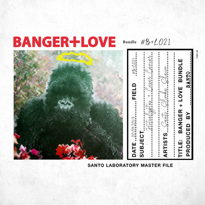 BANGER+LOVE/SANTO