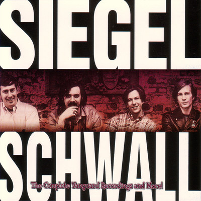 The Complete Vanguard Recordings & More！/Siegel-Schwall