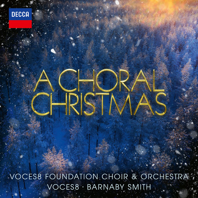 Handel: Joy to the World (Arr. Taylor Scott Davis)/ヴォーチェス8／VOCES8 Foundation Choir／VOCES8 Foundation Orchestra／バーナビー・スミス