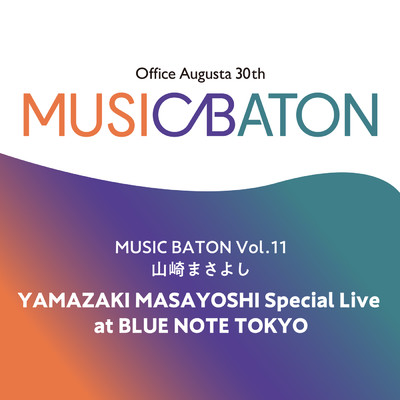 YAMAZAKI MASAYOSHI Special Live at BLUE NOTE TOKYO/山崎まさよし