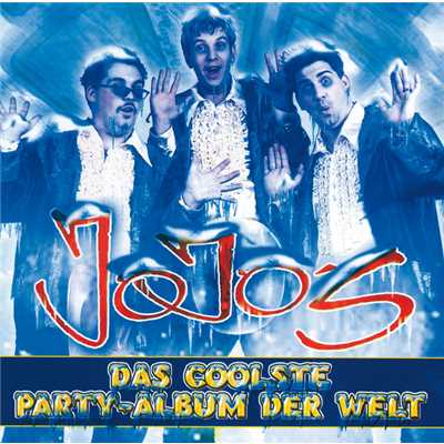 Das Coolste Party-Album Der Welt/Jojo's