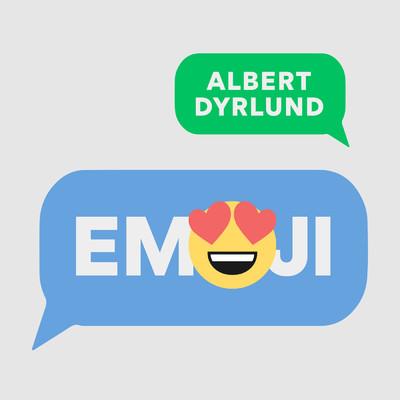シングル/Emoji/Albert Dyrlund