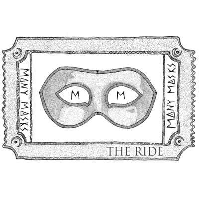 The Ride/Many Masks