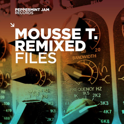 アルバム/Remixed Files/MOUSSE T.