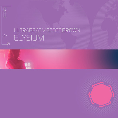 Elysium (I Go Crazy) (Ultrabeat Vs. Scott Brown ／ KB Project Remix)/Ultrabeat／スコット・ブラウン